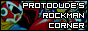 Protodude's Rockman Corner